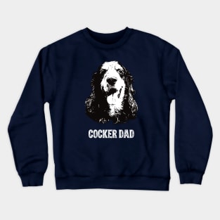 Cocker Spaniel Dad Crewneck Sweatshirt